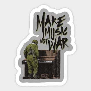 make music not war Sticker